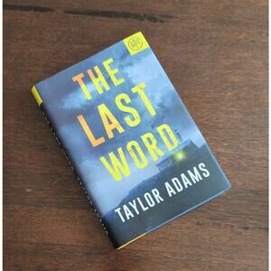 The Last Word by Taylor Adams - A Novel: Hardcover Book